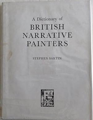 Imagen del vendedor de A DICTIONARY OF BRITISH NARRATIVE PAINTERS a la venta por Chris Barmby MBE. C & A. J. Barmby