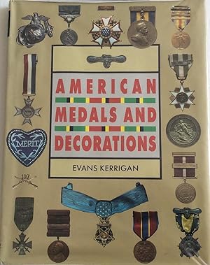 Seller image for AMERICAN MEDALS AND DECORATIONS for sale by Chris Barmby MBE. C & A. J. Barmby