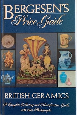 Seller image for BERGESEN'S BRITISH CERAMICS PRICE GUIDE. for sale by Chris Barmby MBE. C & A. J. Barmby