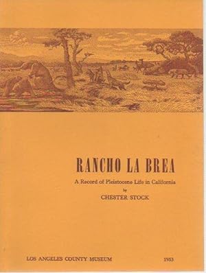 Rancho La Brea: A Record of Pleistocene Life in California (5th ed., 1953)