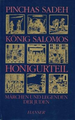 König Salomos Honigurteil.