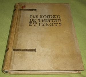 Imagen del vendedor de LE ROMAN DE TRISTAN ET ISEUT a la venta por LE BOUQUINISTE