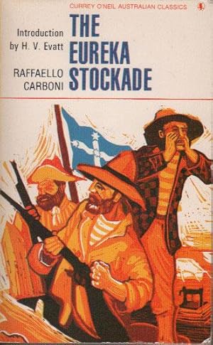 Seller image for THE EUREKA STOCKADE for sale by Black Stump Books And Collectables