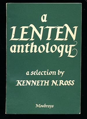 Seller image for A Lenten Anthology: Daily Readings for sale by Little Stour Books PBFA Member