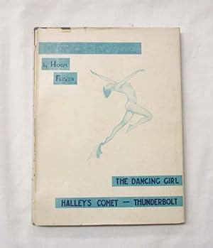 Dramas of Empire The Dancing Girl, Halley's Comet, Thunderbolt