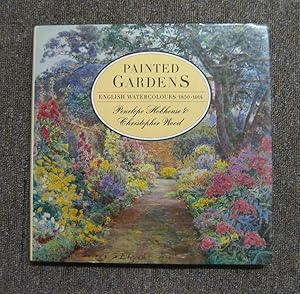 Painted Gardens: English Watercolours 1850-1914.