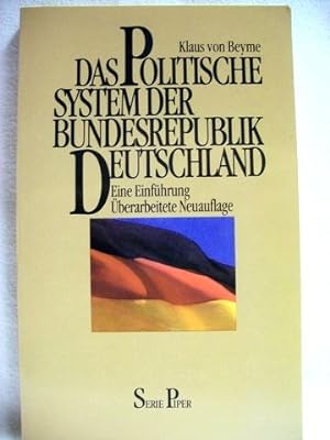 Das politische System der Bundesrepublik Deutschland. e. Einf. / Klaus von Beyme