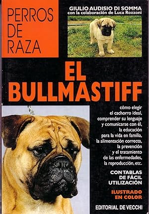 Immagine del venditore per El Bullmastiff venduto da La Bodega Literaria