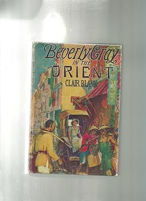 BEVERLY GRAY IN THE ORIENT beverly gray college mystery series