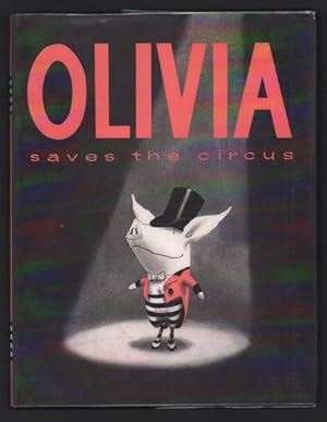 Imagen del vendedor de Olivia Saves the Circus a la venta por Ken Sanders Rare Books, ABAA