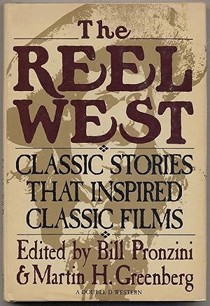 Bild des Verkufers fr The Reel West: Classic Stories that Inspired Classic Films zum Verkauf von Between the Covers-Rare Books, Inc. ABAA