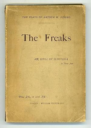 The Freaks: An Idyll of Suburbia in Three Acts