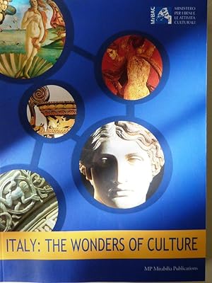 "ITALY: THE WONDERS OF HERITAGE - Ministero per I Beni e le Attività Culturali"