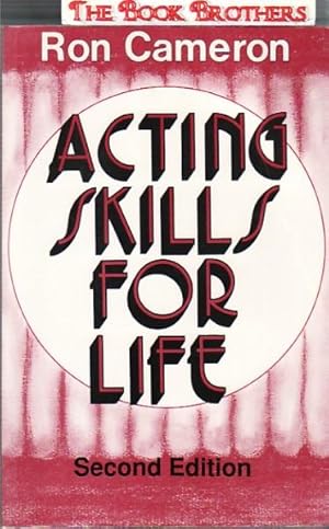 Seller image for Acting Skills for Life:Second Edition for sale by THE BOOK BROTHERS
