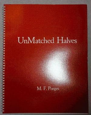 UnMatched Halves