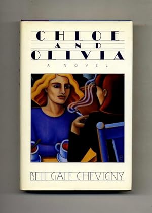 Seller image for Chloe and Olivia - 1st Edition/1st Printing for sale by Books Tell You Why  -  ABAA/ILAB