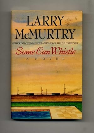 Some Can Whistle - 1st Edition/1st Printing