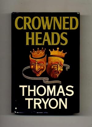 Crowned Heads - 1st Edition/1st Printing