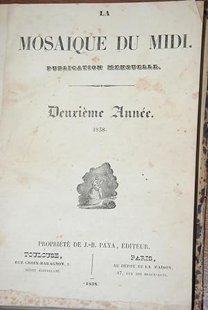 La mosaïque du midi - Publication mensuelle - 2ème année / 2ème partie - D'avril à décembre 1838.