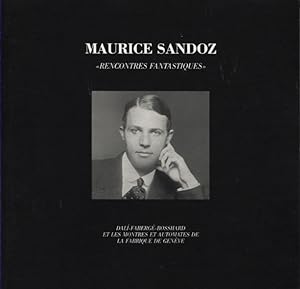 Image du vendeur pour Centenaire Maurice Sandoz. 1892-1992. Rencontres fantastiques. mis en vente par Eratoclio