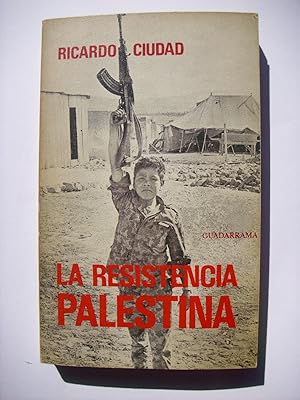 La resistencia palestina