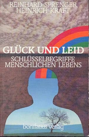 Imagen del vendedor de Glck und Leid - Schlsselbegriffe menschlichen Lebens a la venta por Online-Buchversand  Die Eule