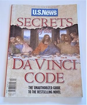 Secrets of the Da Vinci Code: The Unauthorized Guide to the Bestselling Novel (Magazine)