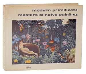 Seller image for Modern Primitives: Masters of Naive Painting for sale by Jeff Hirsch Books, ABAA