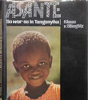 Seller image for ASANTE - so war es in Tanganyka for sale by Alexandre Madeleyn