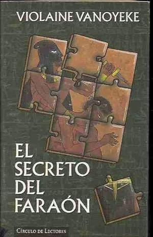 Imagen del vendedor de SECRETO DEL FARAON - EL a la venta por Desvn del Libro / Desvan del Libro, SL