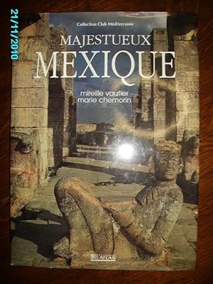 Bild des Verkufers fr MAJESTUEUX MEXIQUE zum Verkauf von Bibliofolie