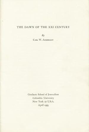 Seller image for The Dawn of the XXI Century for sale by Kaaterskill Books, ABAA/ILAB