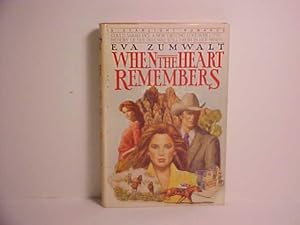 Seller image for When the Heart Remembers for sale by Gene The Book Peddler
