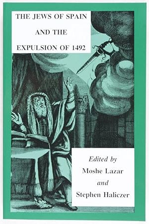 Seller image for The Jews of Spain and the Expulsion of 1492 for sale by ERIC CHAIM KLINE, BOOKSELLER (ABAA ILAB)