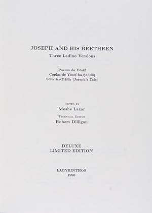 Immagine del venditore per Joseph and his Brethren. Three Ladino Versions venduto da ERIC CHAIM KLINE, BOOKSELLER (ABAA ILAB)