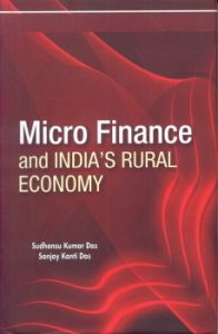 Seller image for Micro Finance and India\'s Rural Economy for sale by Vedams eBooks (P) Ltd