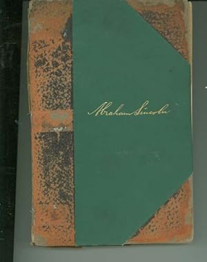 Bild des Verkufers fr The Life of Abraham Lincoln Drawn from Original Sources & Containing Many Speeches, Letters & Telegrams Hitherto Unpublished & Illustrated with Many Reproductions from Original Paintings.first Volume Only zum Verkauf von Hammonds Antiques & Books