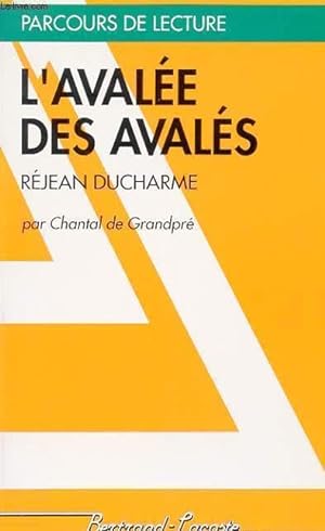 Bild des Verkufers fr L'AVALEE DES AVALES : REJEAN DUCHARME zum Verkauf von Le-Livre