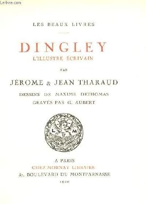 Image du vendeur pour DINGLEY, L'ILLUSTRE ECRIVAIN mis en vente par Le-Livre