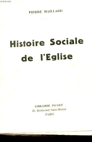 Bild des Verkufers fr HISTOIRE SOCIALE DE L'EGLISE zum Verkauf von Le-Livre