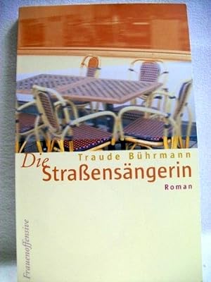 Seller image for Die Straensngerin. Roman / Traude Bhrmann for sale by Antiquariat Bler