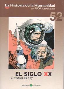 Imagen del vendedor de EL SIGLO XX: El mundo de hoy. a la venta por KALAMO LIBROS, S.L.