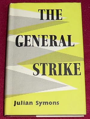 Seller image for THE GENERAL STRIKE for sale by LE BOUQUINISTE