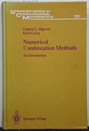Seller image for Numerical Continuation Methods: An Introduction (Springer Series in Computational Mathematics). for sale by Antiquariat  Braun