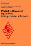 Partial Differential Equations: Time-Periodic Solutions.