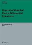 Control of Coupled Partial Differential Equations (International Series of Numerical Mathematics).