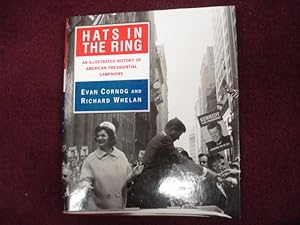 Seller image for Hats in the Ring. An Illustrated History of American Presidential Campaigns. for sale by BookMine