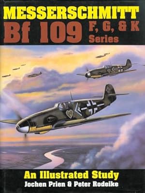 Seller image for MESSERSCHMITT Bf 109 F, G, & K SERIES: AN ILLUSTRATED STUDY. for sale by Capricorn Books
