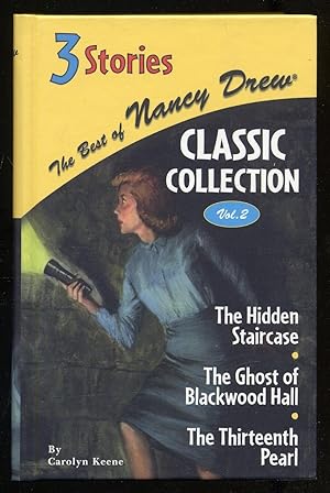 Immagine del venditore per The Best of Nancy Drew Classic Collection Volume 2: The Hidden Staircase, The Ghost of Blackwood Hall, The Thirteenth Pearl venduto da Between the Covers-Rare Books, Inc. ABAA