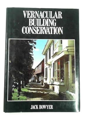 Imagen del vendedor de Vernacular building conservation a la venta por Cotswold Internet Books